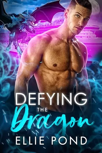 Defying the Dragon (Dark Wing #6) by Ellie Pond
