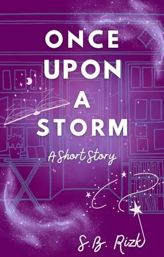 Once Upon a Storm (Winter Wonderland, A Collection of Standalone Seasonal Stories) by S.B. Rizk
