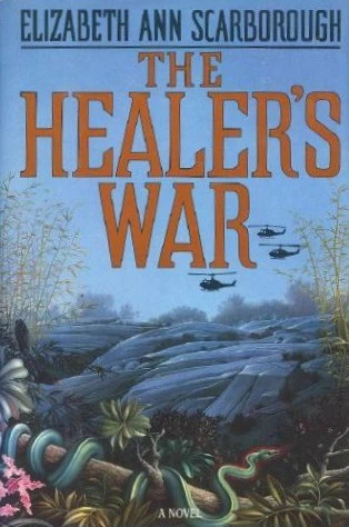 The Healer's War by Elizabeth Ann Scarborough