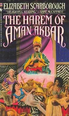 The Harem of Aman Akbar by Elizabeth Ann Scarborough
