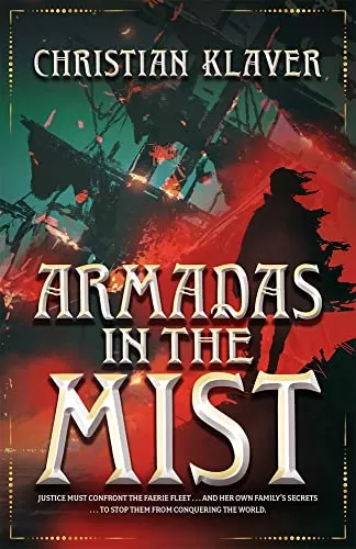 Armadas in the Mist (Empire of the House of Thorns #3) by Christian Klaver