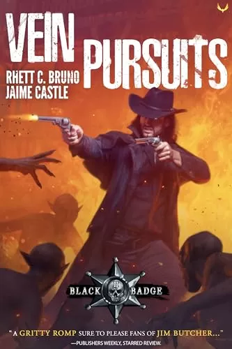 Vein Pursuits (Black Badge #2) by Rhett C. Bruno, Jaime Castle