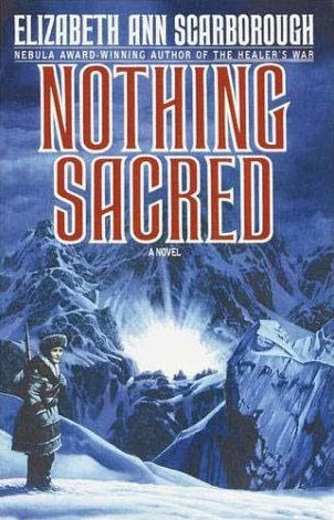 Nothing Sacred (Nothing Sacred Series #1) by Elizabeth Ann Scarborough