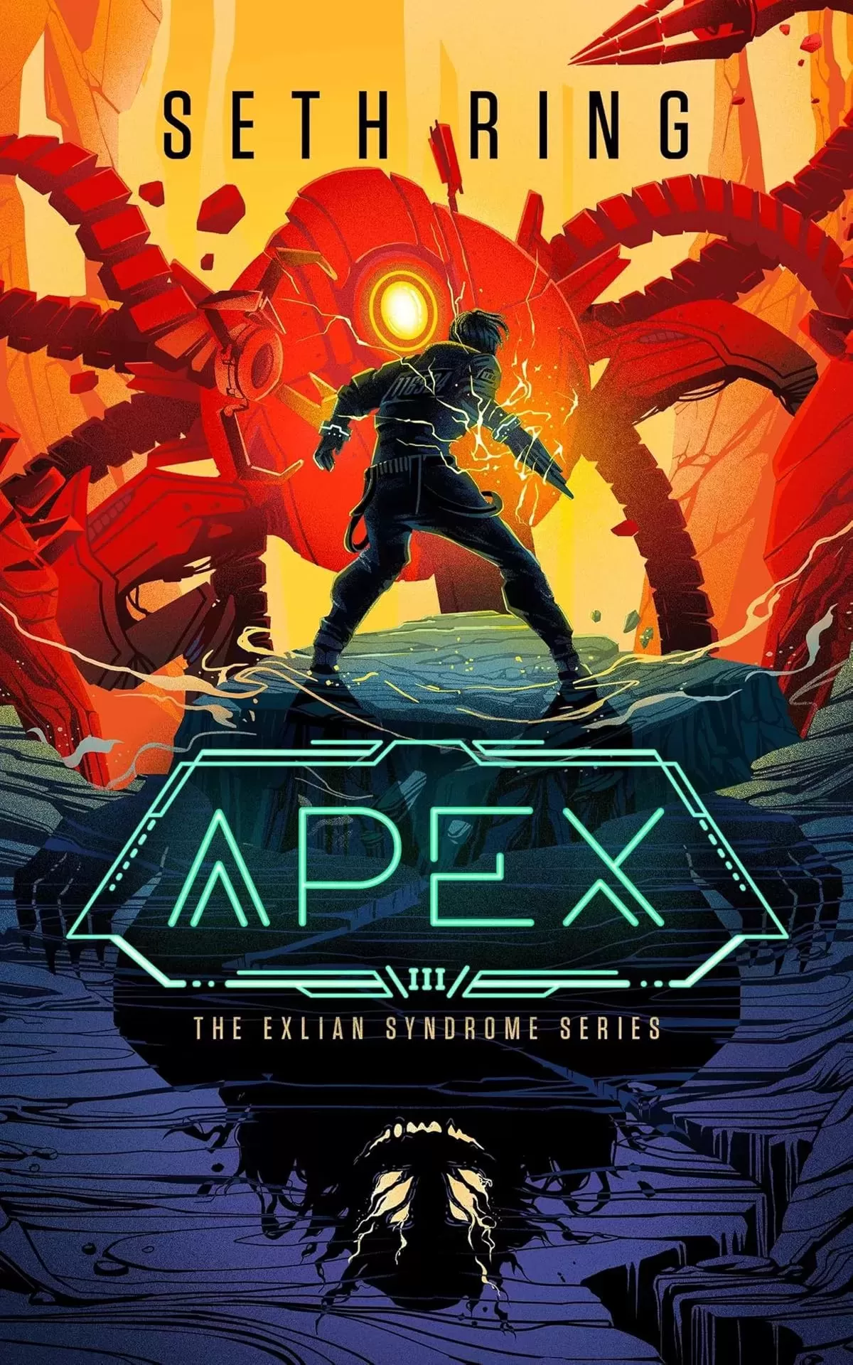 Apex (The Exlian Syndrome Series #3) by Seth Ring