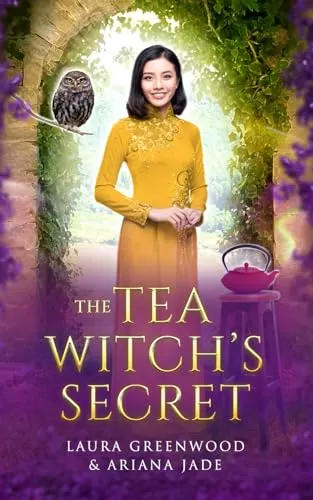 The Tea Witch's Secret (Purple Oak Oasis) by Laura Greenwood, Ariana Jade