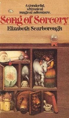 Song of Sorcery (Argonia / Songs from the Seashell Archives Quartet #1) by Elizabeth Ann Scarborough