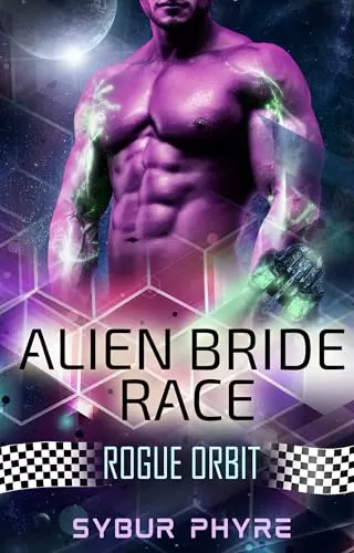 Rogue Orbit (Alien Bride Race #5) by Sybur Phyre