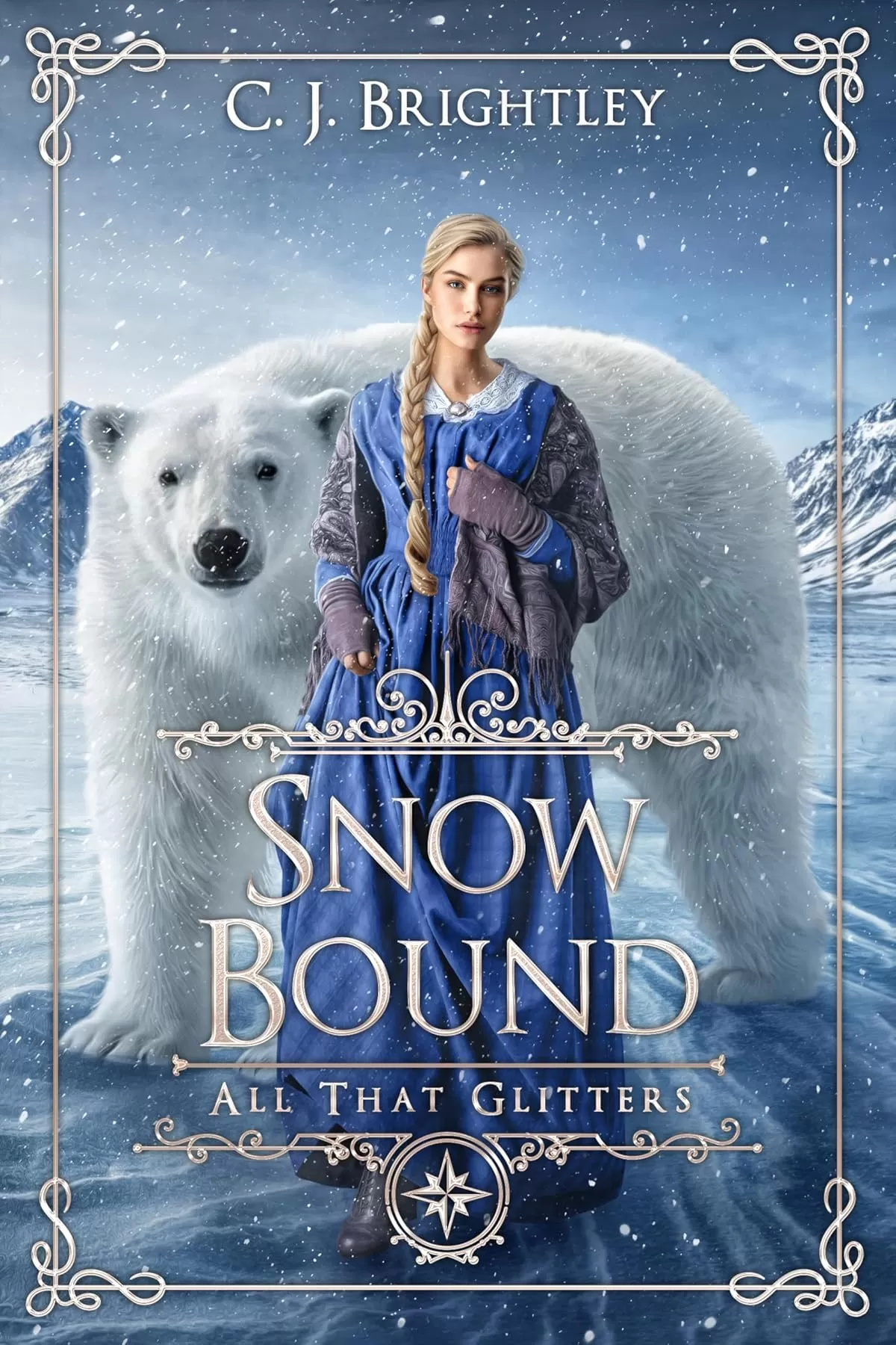 Snow Bound: Reimagining of East of the Sun, West of the Moon (All That Glitters #9) by C. J. Brightley