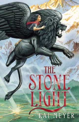 The Stone Light (The Dark Reflections #2) by Kai Meyer