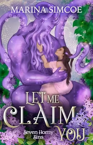 Let Me Claim You (Seven Horny Sins #1) by Marina Simcoe