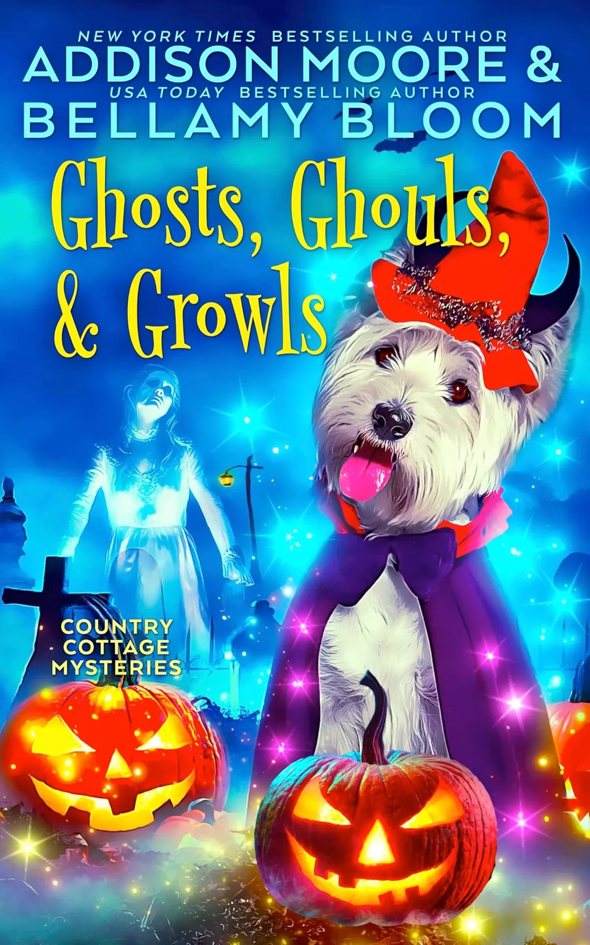 Ghosts, Ghouls, and Growls (Country Cottage Mysteries #30) by Addison Moore