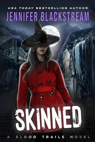 Skinned (Blood Trails #16) by Jennifer Blackstream