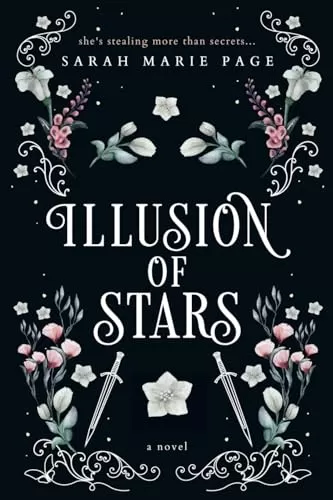 Illusion of Stars (Enmity of Hearts #1) by Sarah Marie Page