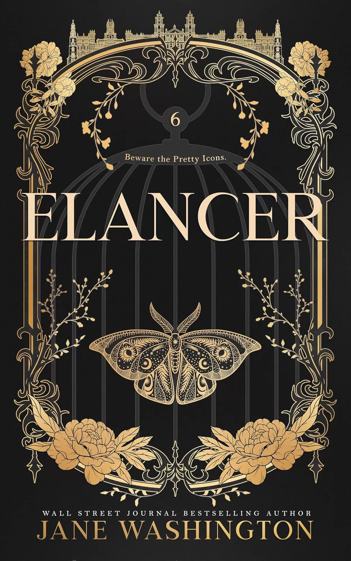 Elancer (Ironside Academy #6) by Jane Washington