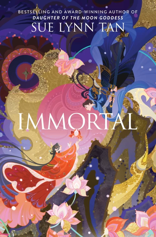 Immortal (The Celestial Kingdom) by Sue Lynn Tan