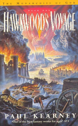 Hawkwood's Voyage (The Monarchies of God #1) by Paul Kearney