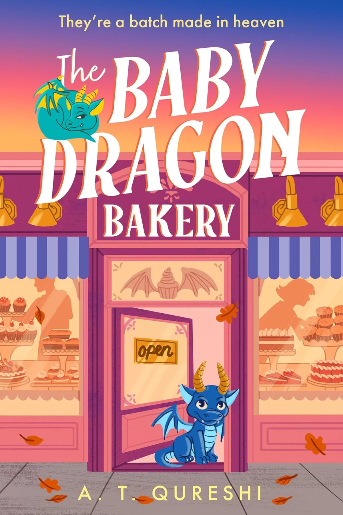The Baby Dragon Bakery (The Baby Dragon #2) by A. T. Qureshi
