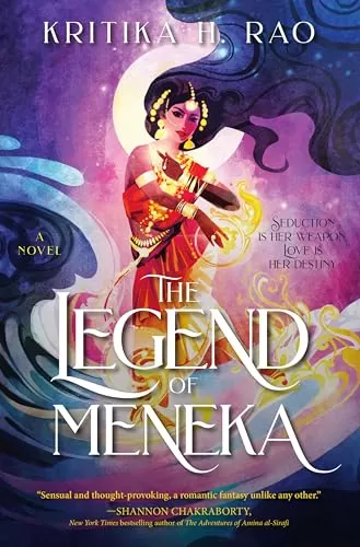The Legend of Meneka (The Divine Dancers #1) by Kritika H. Rao