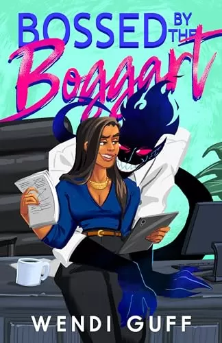 Bossed By The Boggart (Monstrous Meet Cutes #5) by Wendi Guff