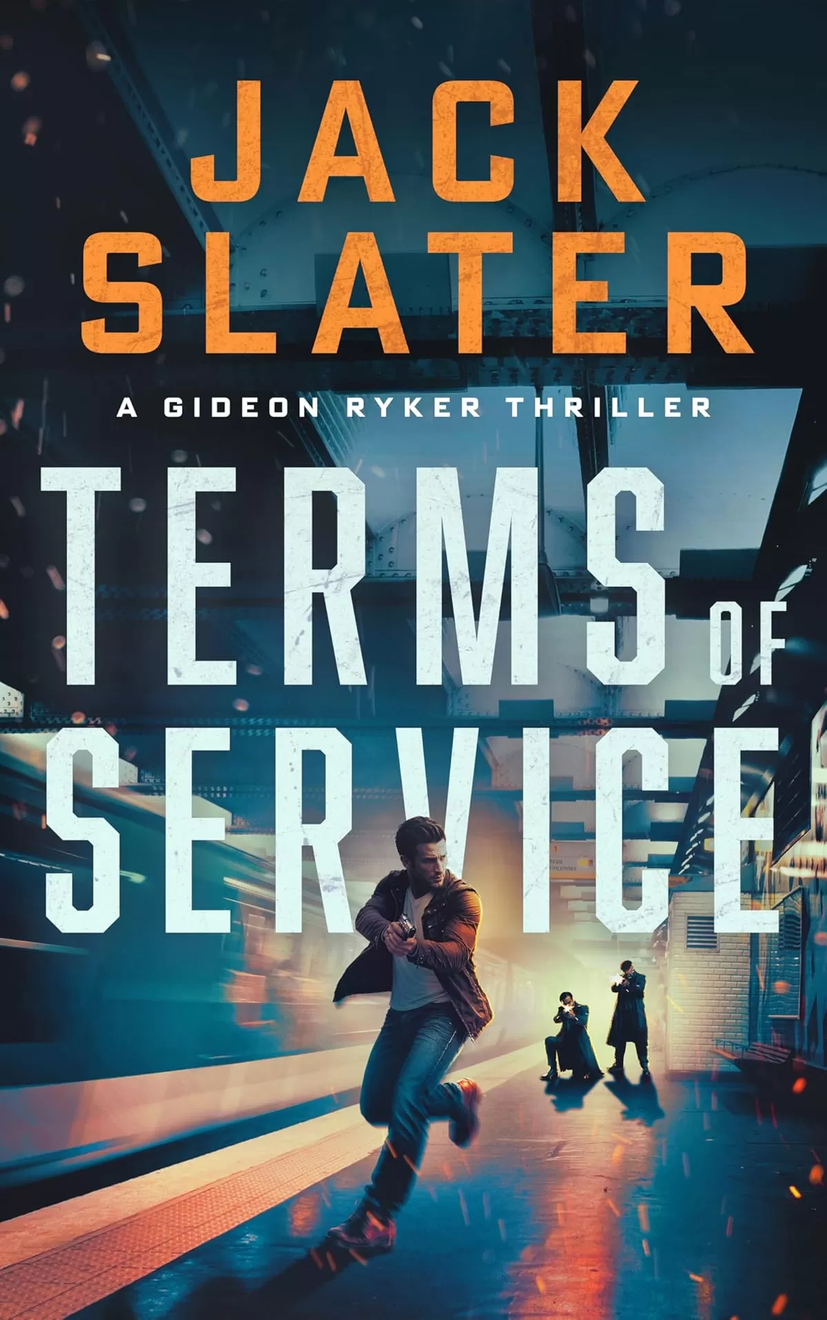 Terms of Service (Gideon Ryker #4) by Jack Slater