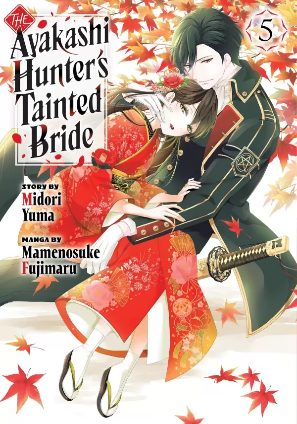 The Ayakashi Hunter's Tainted Bride 5 (The Ayakashi Hunter's Tainted Bride #5) by Mamenosuke Fujimaru