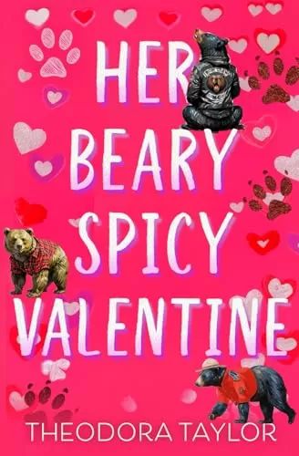 Her Beary Spicy Valentine (Welcome to Bear Mountain #2) by Theodora Taylor
