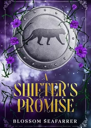 A Shifter’s Promise (Lyra's Cursed Loves) by Blossom SeaFarrer