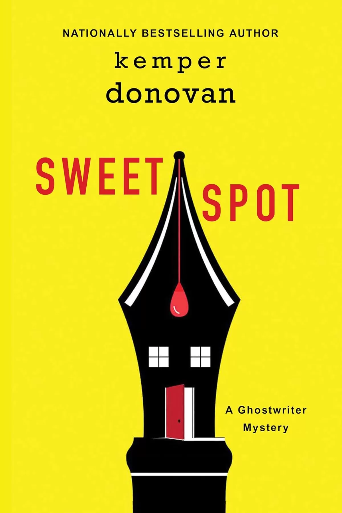 Sweet Spot (A Ghostwriter Mystery #3) by Kemper Donovan