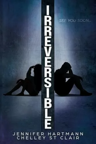 Irreversible by Jennifer Hartmann