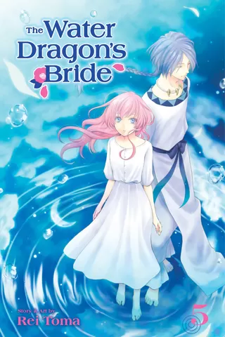 The Water Dragon's Bride, Vol. 5 (The Water Dragon's Bride #5) by Rei Tōma