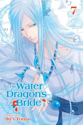 The Water Dragon's Bride, Vol. 7 (The Water Dragon's Bride #7) by Rei Tōma