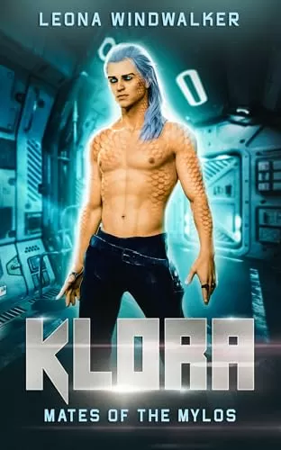 Klora (Mates of the Mylos #6) by Leona Windwalker