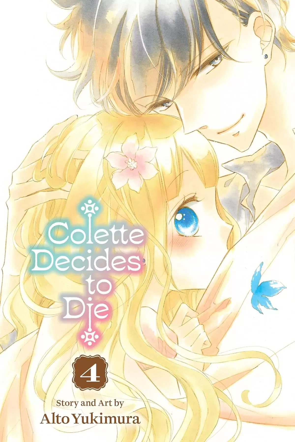 Colette Decides to Die, Vol. 4 (Colette Decides to Die #4) by Alto Yukimura