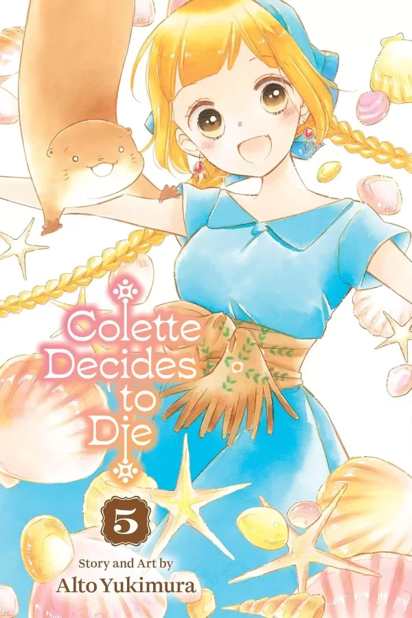 Colette Decides to Die, Vol. 5 (Colette Decides to Die #5) by Alto Yukimura