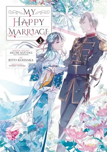 My Happy Marriage 03 (My Happy Marriage #3) by Akumi Agitogi