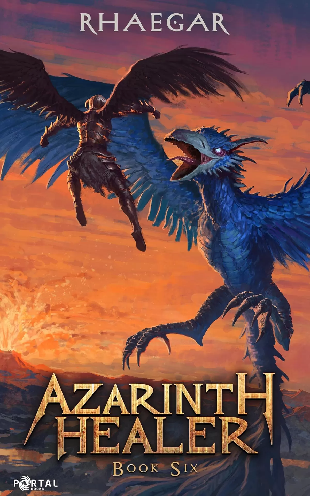 Azarinth Healer Book Six: A LitRPG Adventure (Azarinth Healer #6) by Rhaegar