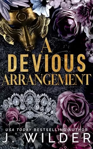 A Devious Arrangement (Twisted Vows #3) by J. Wilder