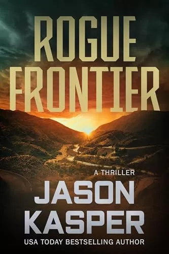 Rogue Frontier (Shadow Strike #9) by Jason Kasper