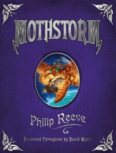 Mothstorm (Larklight #3) by Philip Reeve