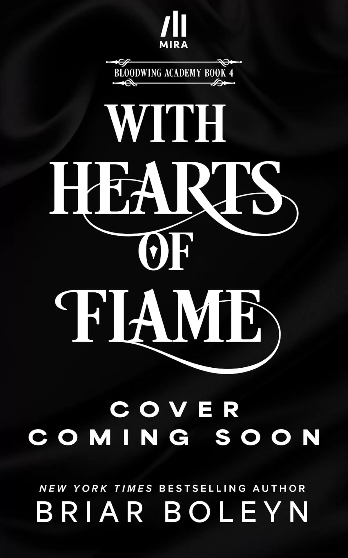 With Hearts of Flame (Bloodwing Academy #4) by Briar Boleyn