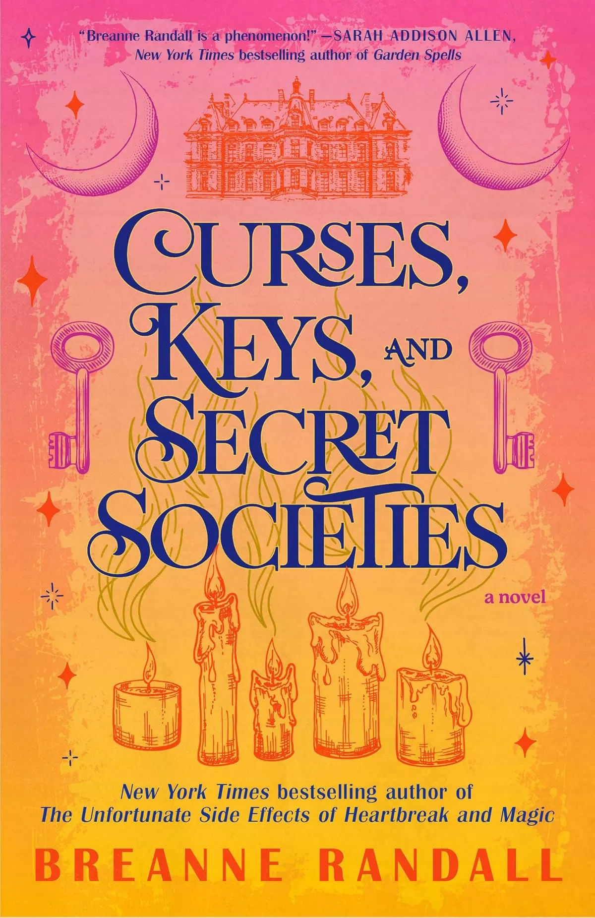 Curses, Keys, and Secret Societies (Sisters of Light and Shadow #2) by Breanne Randall