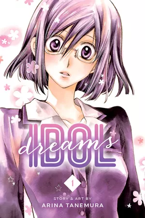 Idol Dreams, Vol. 1 (Idol Dreams #1) by Arina Tanemura