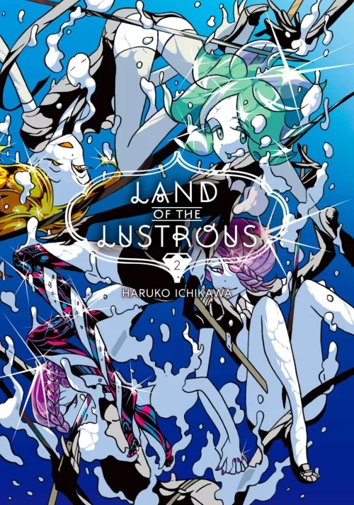 Land of the Lustrous 2 (Land of the Lustrous #2) by Haruko Ichikawa