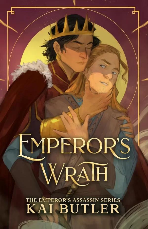 Emperor's Wrath (Emperor's Assassin #2) by Kai Butler