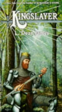 Kingslayer by L. Dean James
