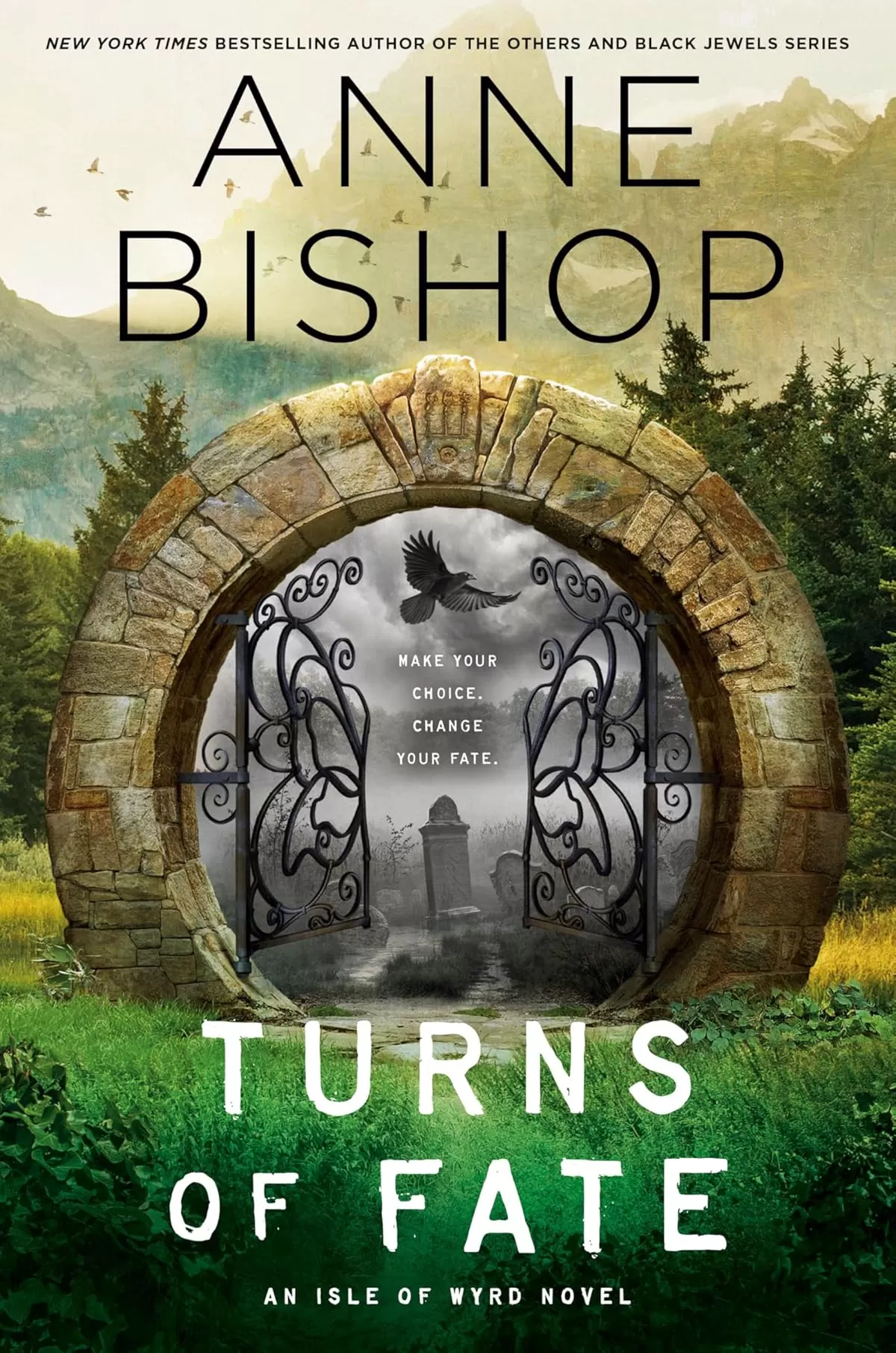 Turns of Fate (An Isle of Wyrd Novel #1) by Anne Bishop