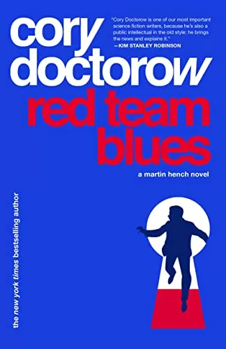Red Team Blues (Martin Hench #1) by Cory Doctorow