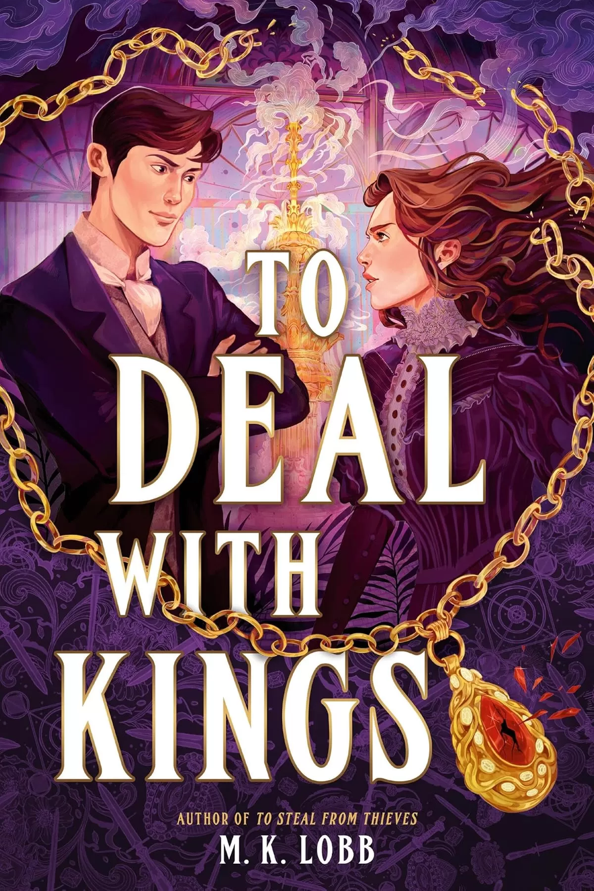 To Deal with Kings (Thieves & Kings #2) by M.K. Lobb