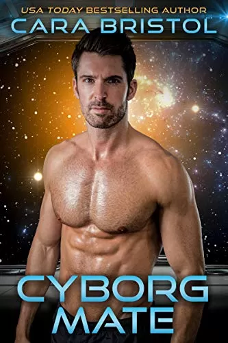Cyborg Mate (Men of Mettle #5) by Cara Bristol
