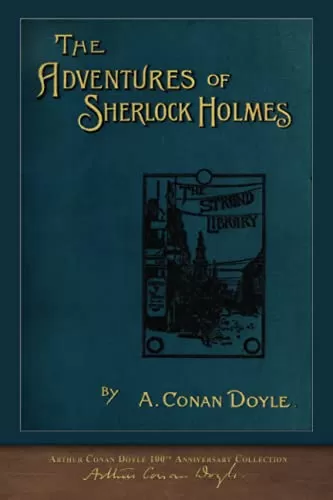 The Adventures of Sherlock Holmes (Sherlock Holmes - The Original Stories #3) by Sir Arthur Conan Doyle